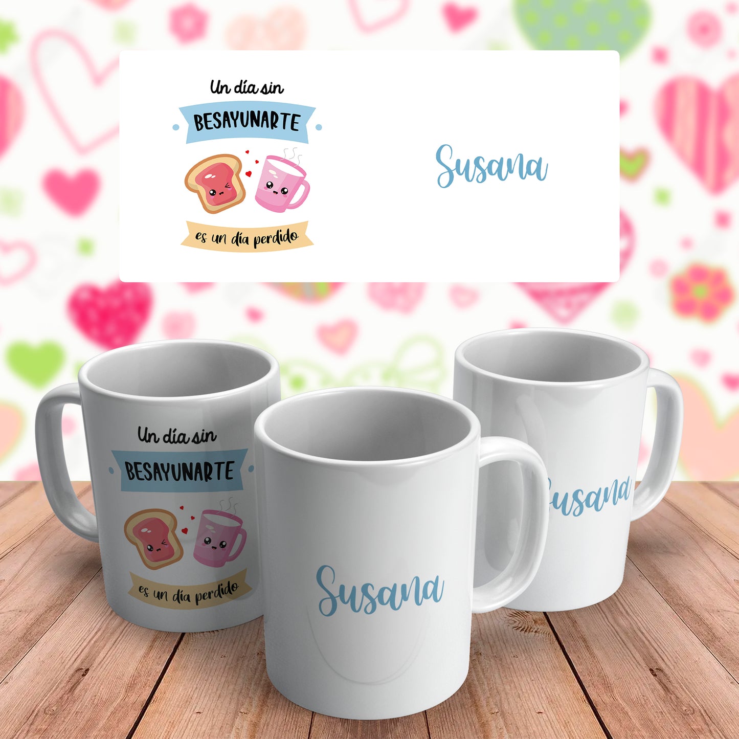 Taza Dedicatorias +Nombres personalizados (Varios diseños)