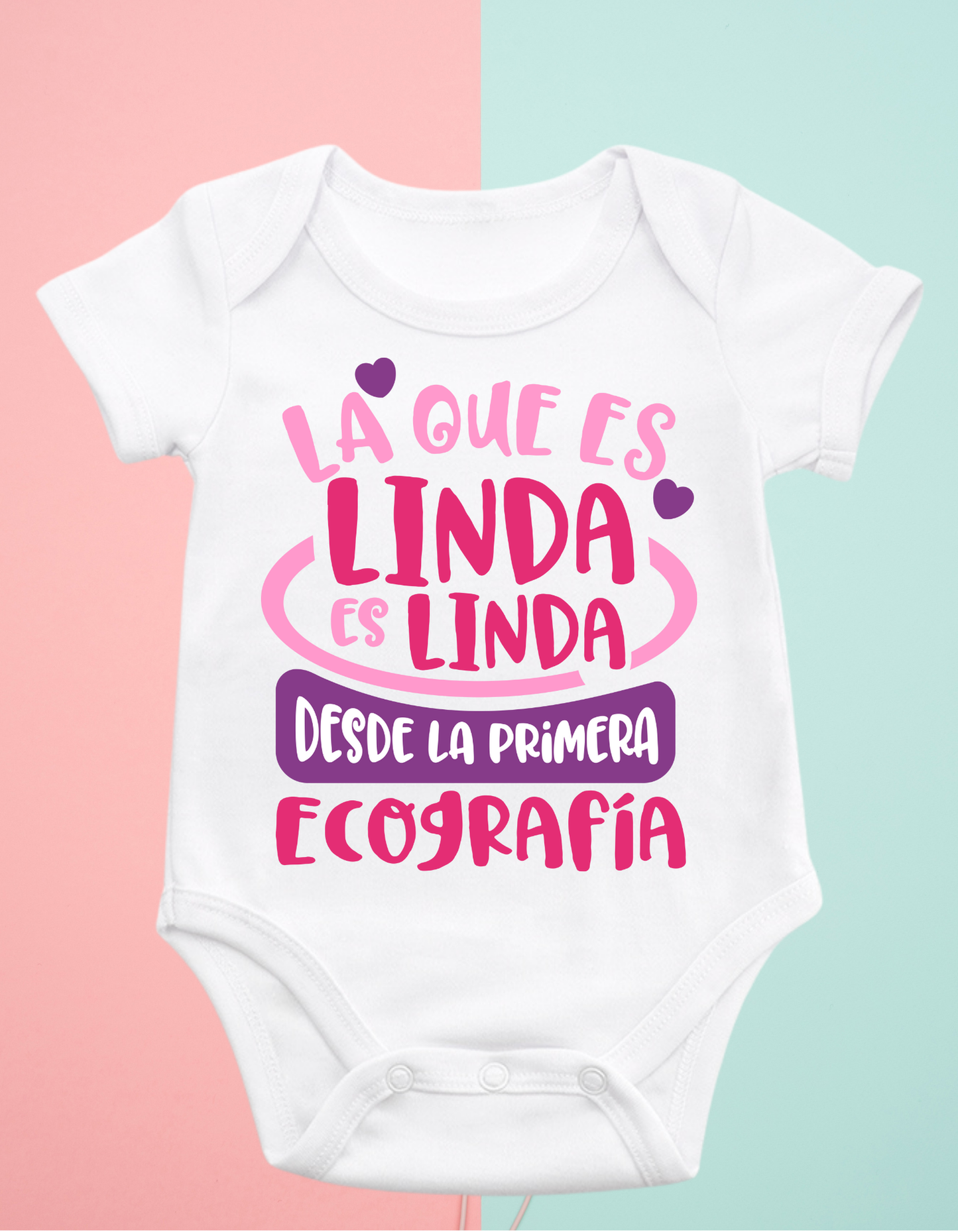 Body personalizado la que es linda es linda...