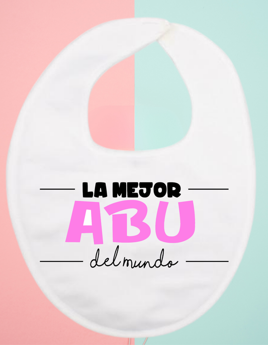 Babero personalizado la mejor abu...