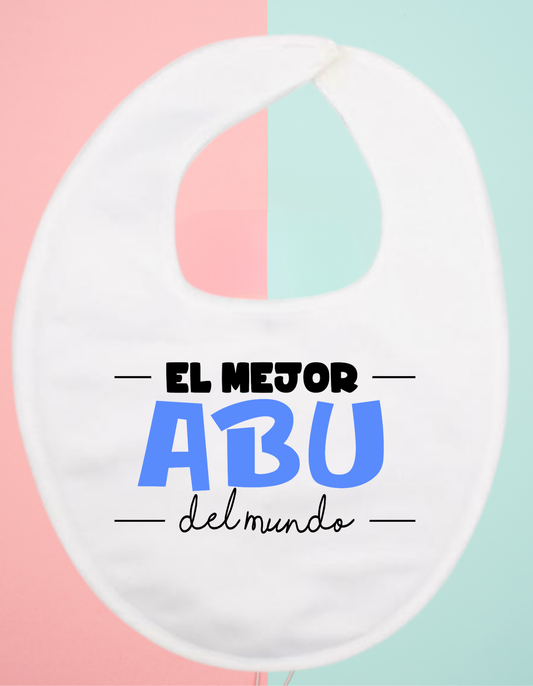 Babero personalizado el mejor abu...