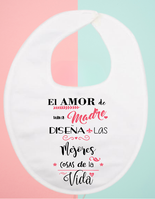 Babero personalizado el amor de una madre...