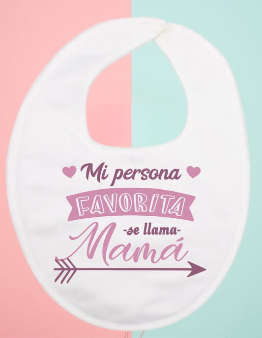 Babero personalizado mi persona favorita...