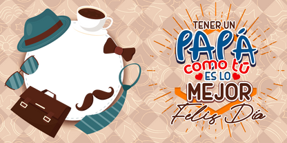 Taza "Tener un Papá como tú es lo Mejor"